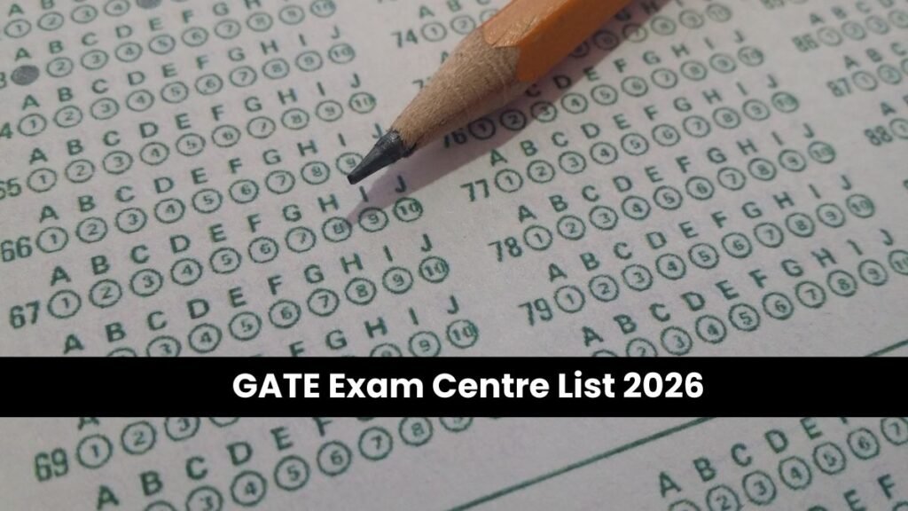 GATE Exam Centre List 2026