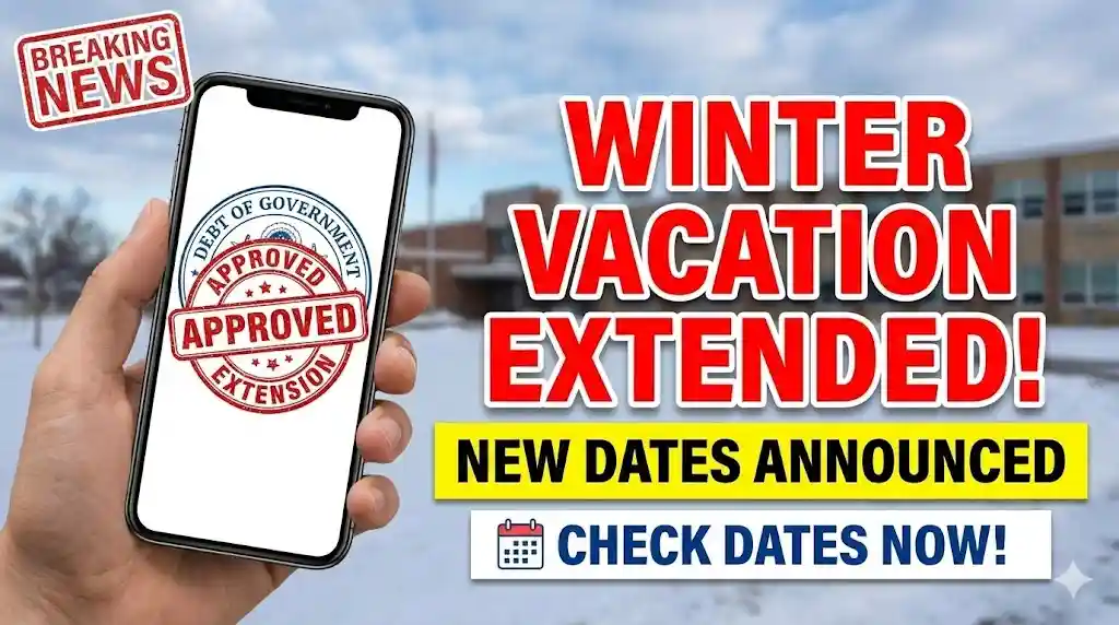 Winter Vacation 2026 Extended